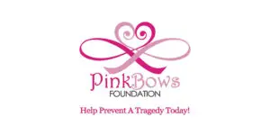 Pink Bows Foundation logo with a heart and ribbon design, featuring the tagline Help Prevent A Tragedy Today! in pink text at the bottom—proudly representing Pink Bows Foundation’s 2025 mission.